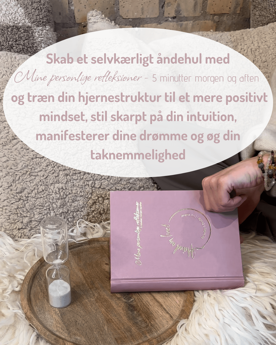 Mine personlige refleksioner - 5 minutter morgen og aften - Billede 4
